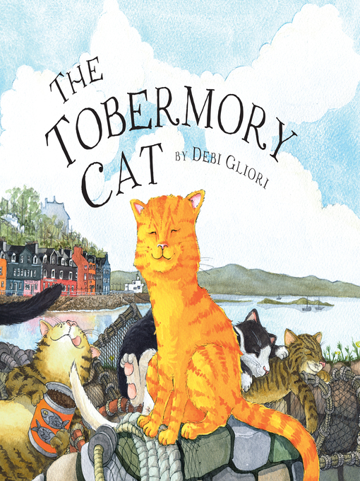 Title details for The Tobermory Cat by Debi Gliori - Wait list